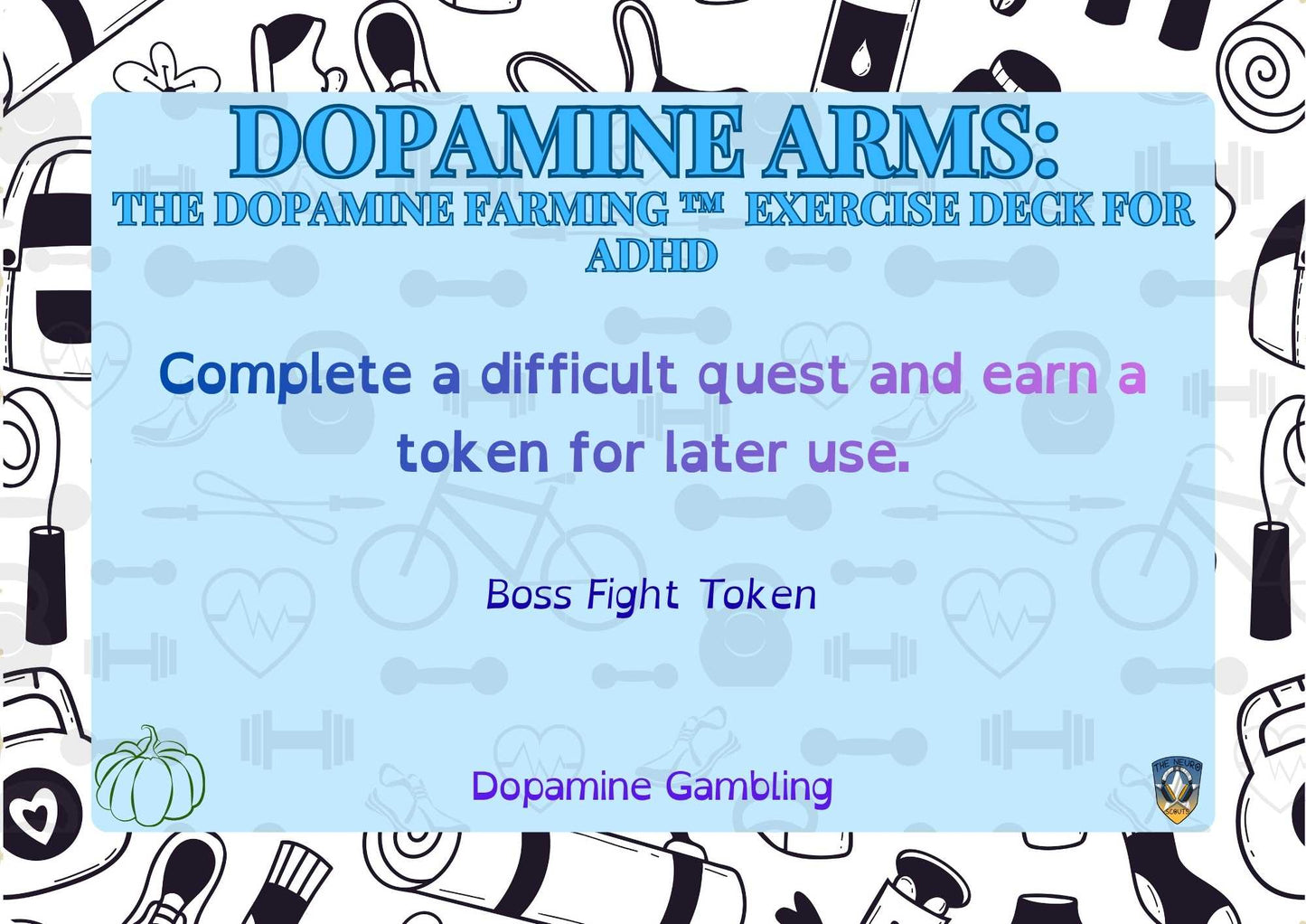 Dopamine Arms Deck