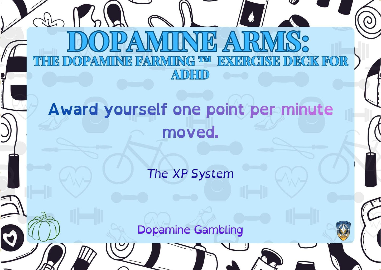 Dopamine Arms Deck