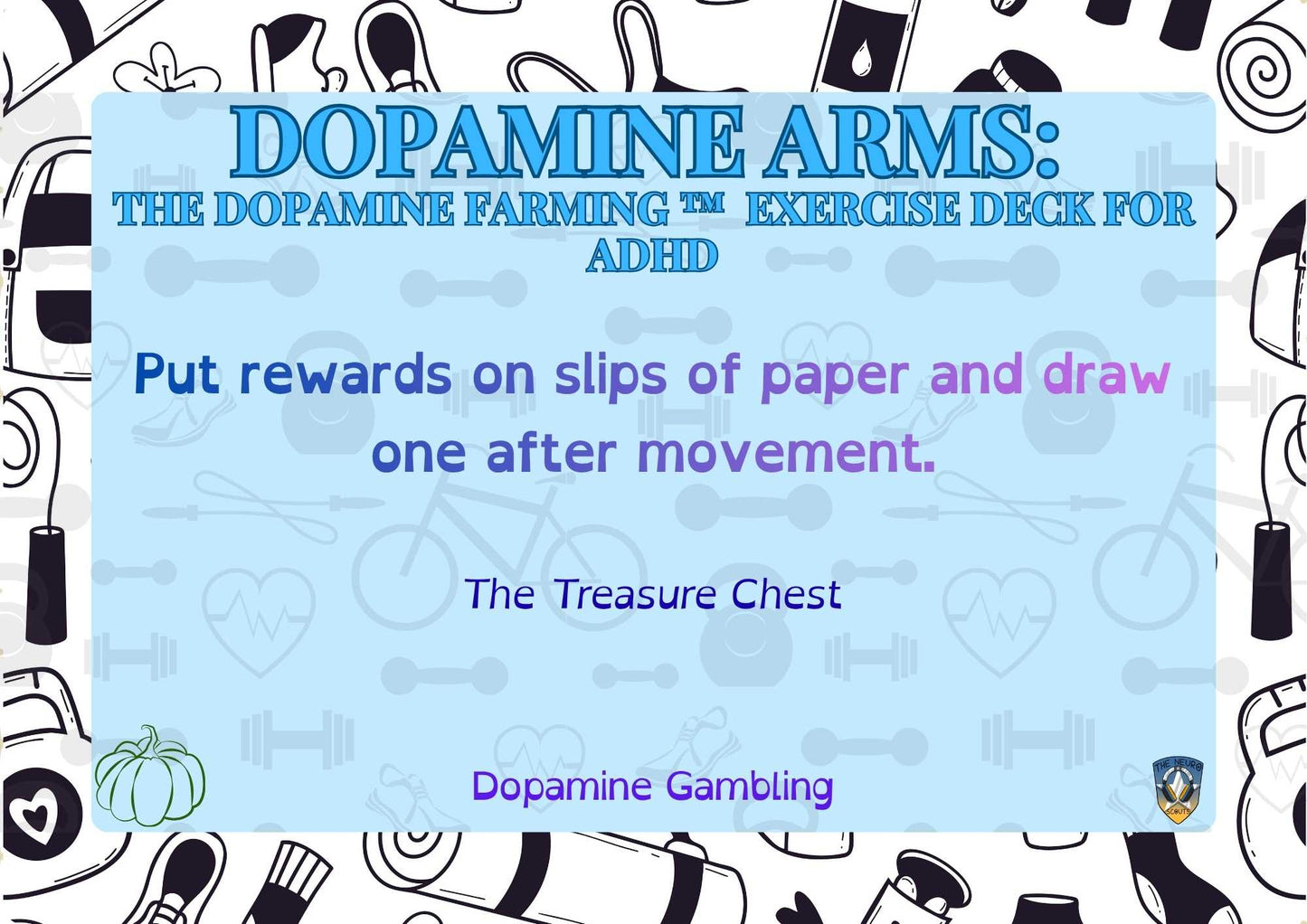 Dopamine Arms Deck
