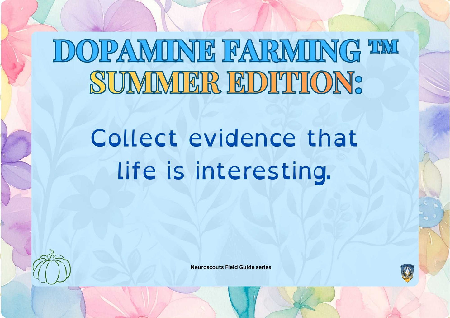 Summer Dopamine Farming Deck