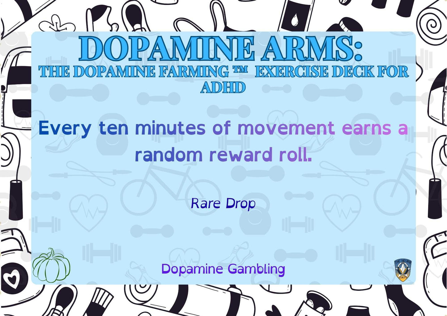 Dopamine Arms Deck